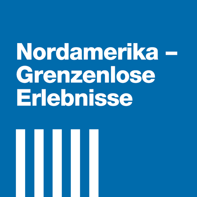 Nordamerika. New York, Toronto. Blaue Kachel mit weißen Streifen und Text: Nordamerika. Grenzenlose Erlebnisse